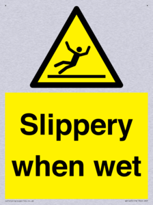 slippery when wet